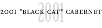 EMH Vineyards 2005 Black Cat Cabernet